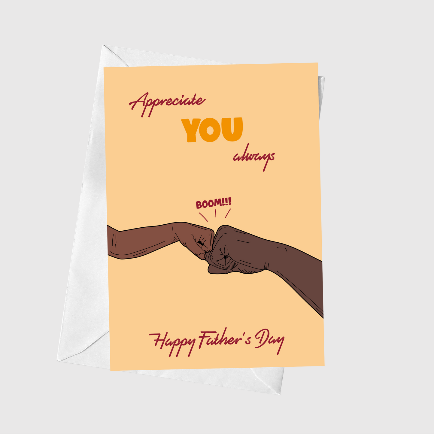 Appreciate You Always - Happy Father's Day
