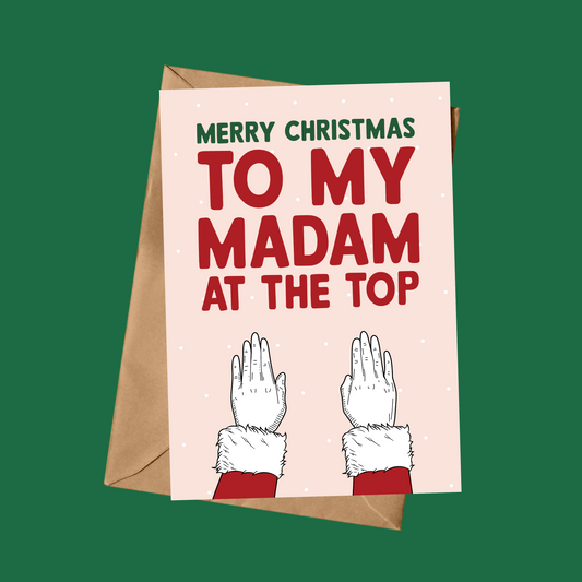 Merry Christmas To My Madam At The Top