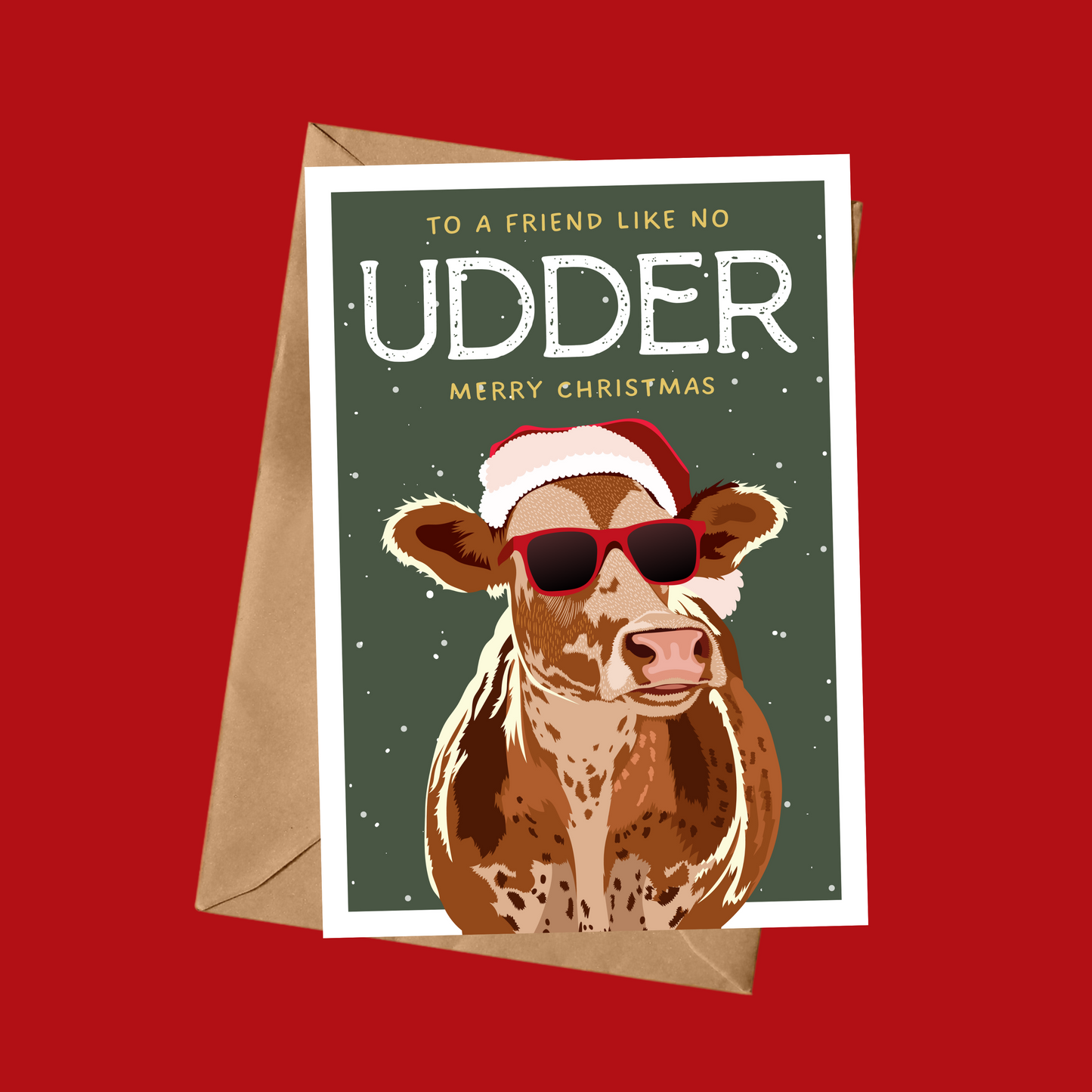 To A Friend Like No Udder, Merry Christmas