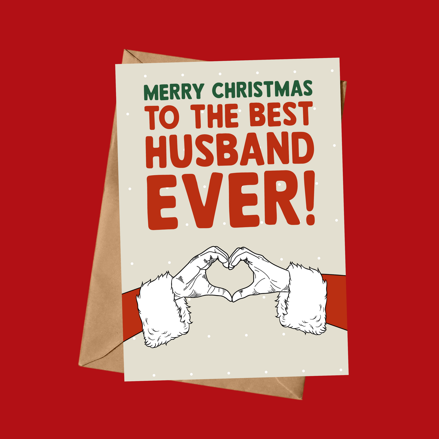 Merry Christmas To The Best Husband EVER!