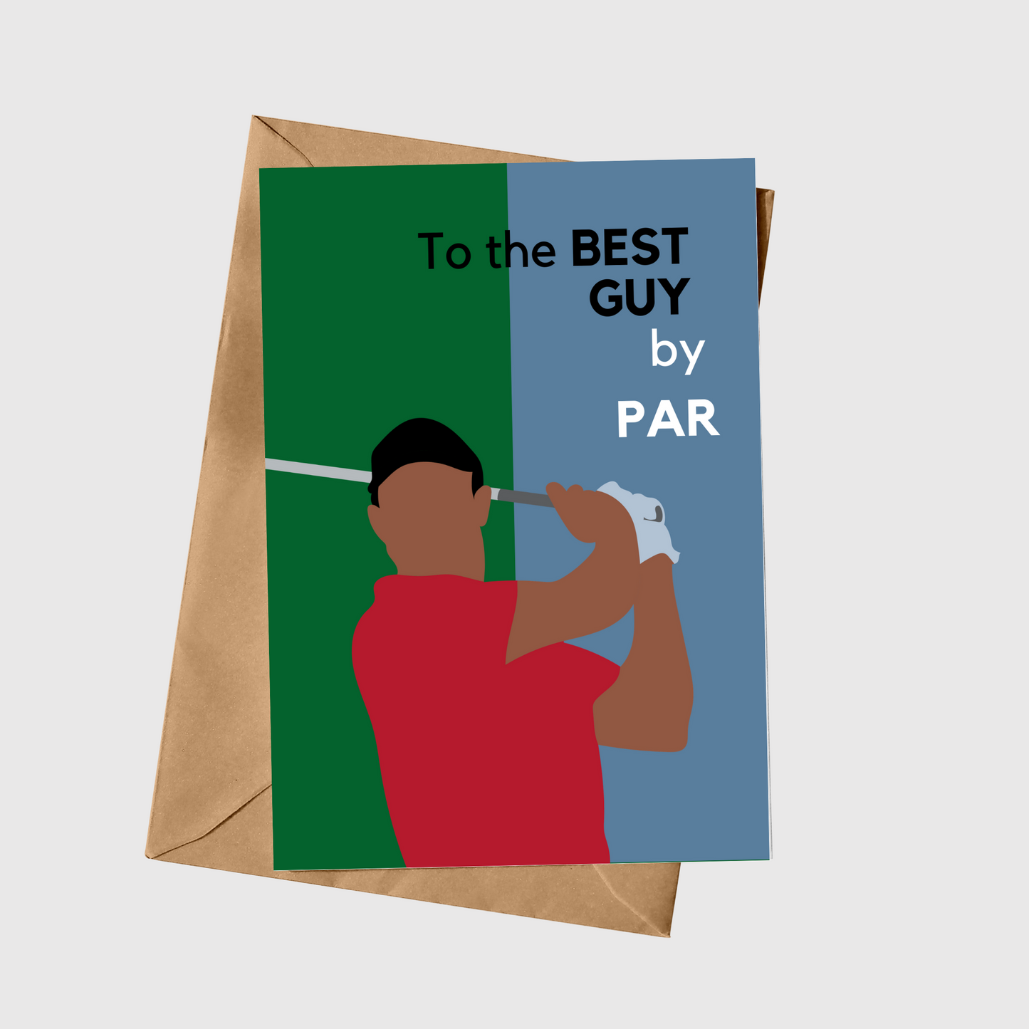 To The Best Guy By Par - Tiger Woods