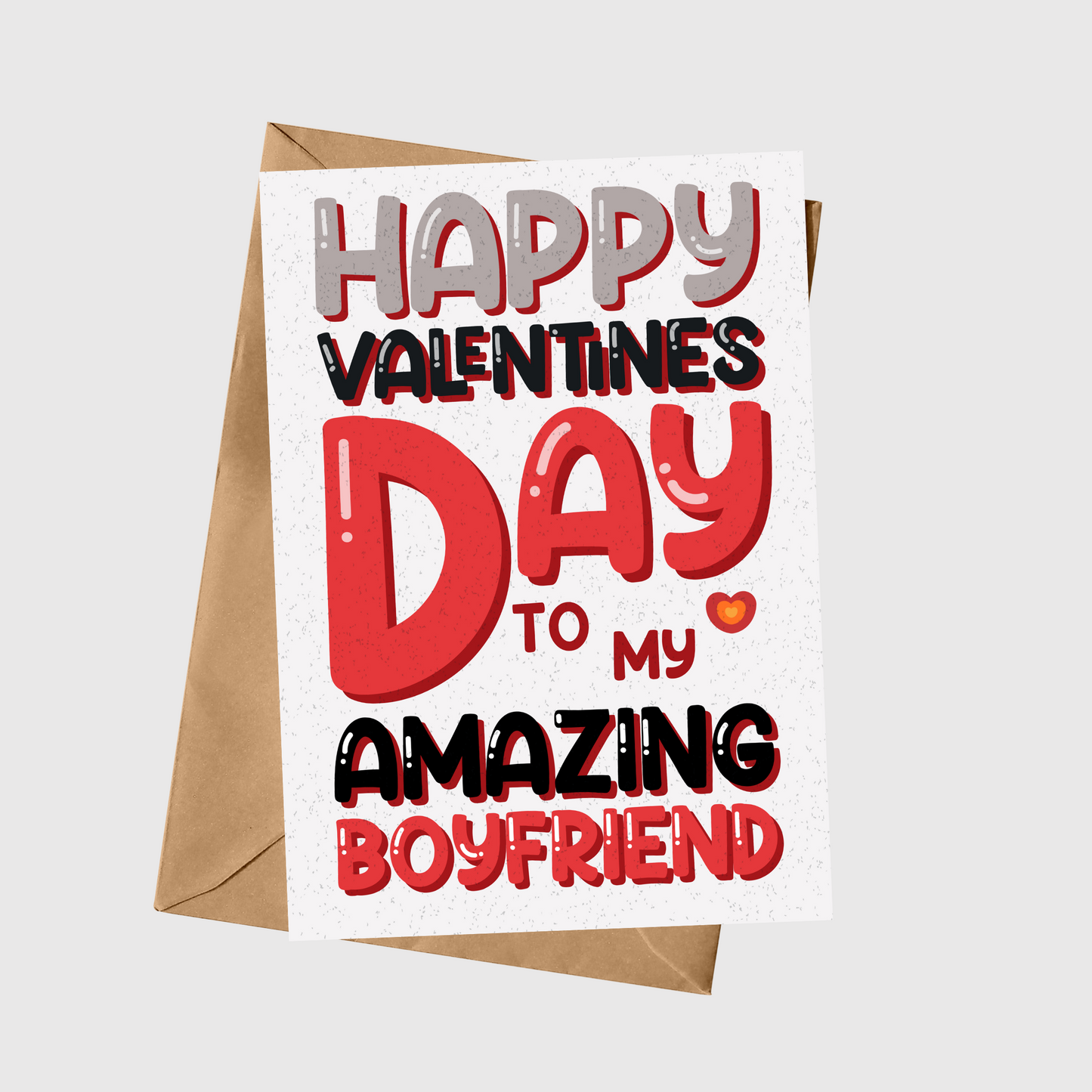 Happy Valentine's Day To My Amazing Boyfriend