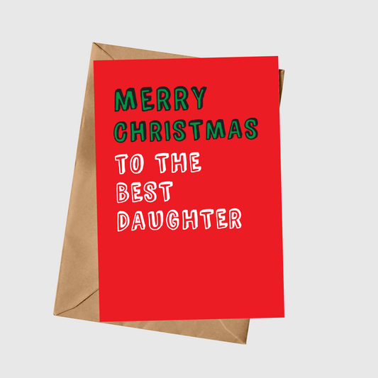 Merry Christmas To The Best Daughter