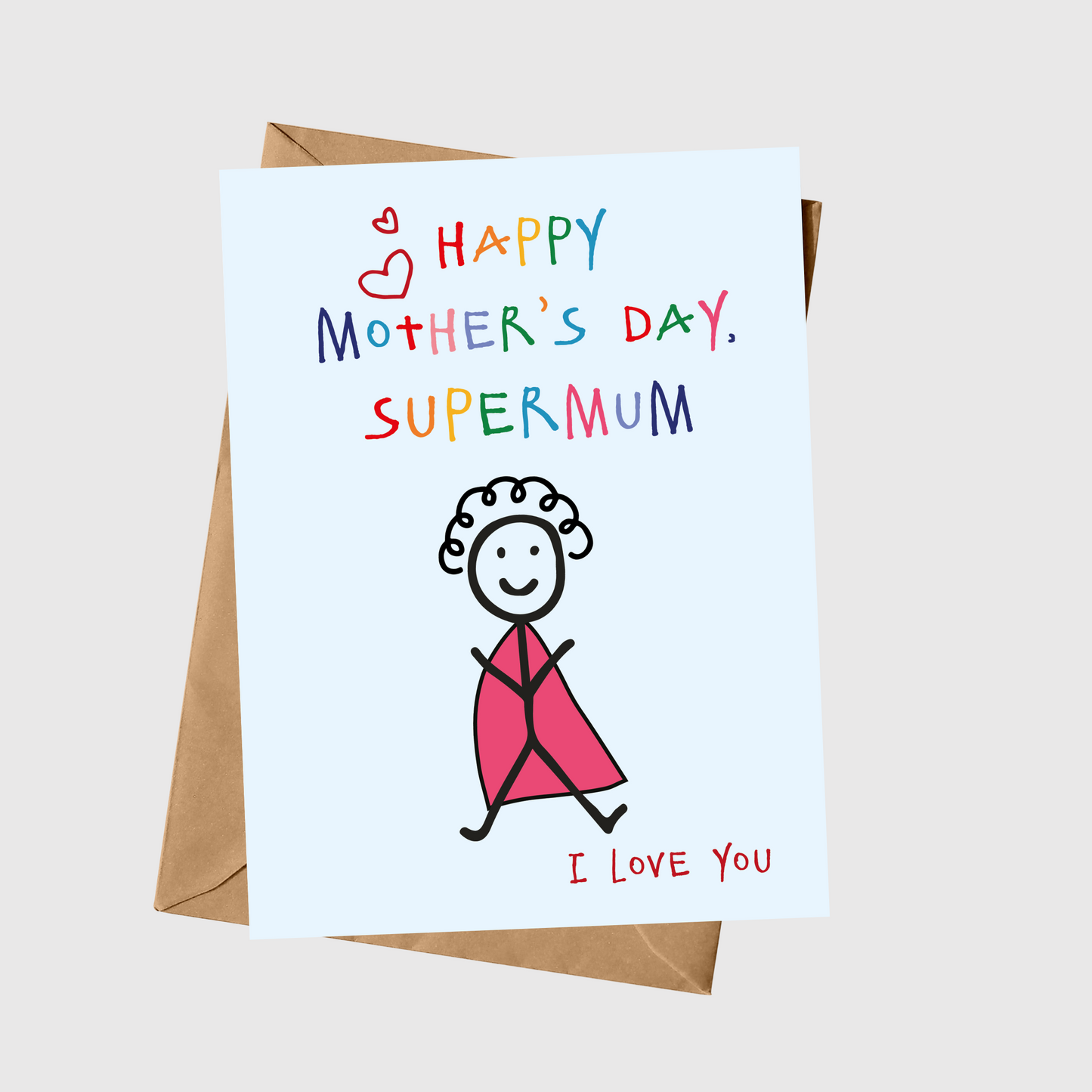 Happy Mother's Day Super-mum