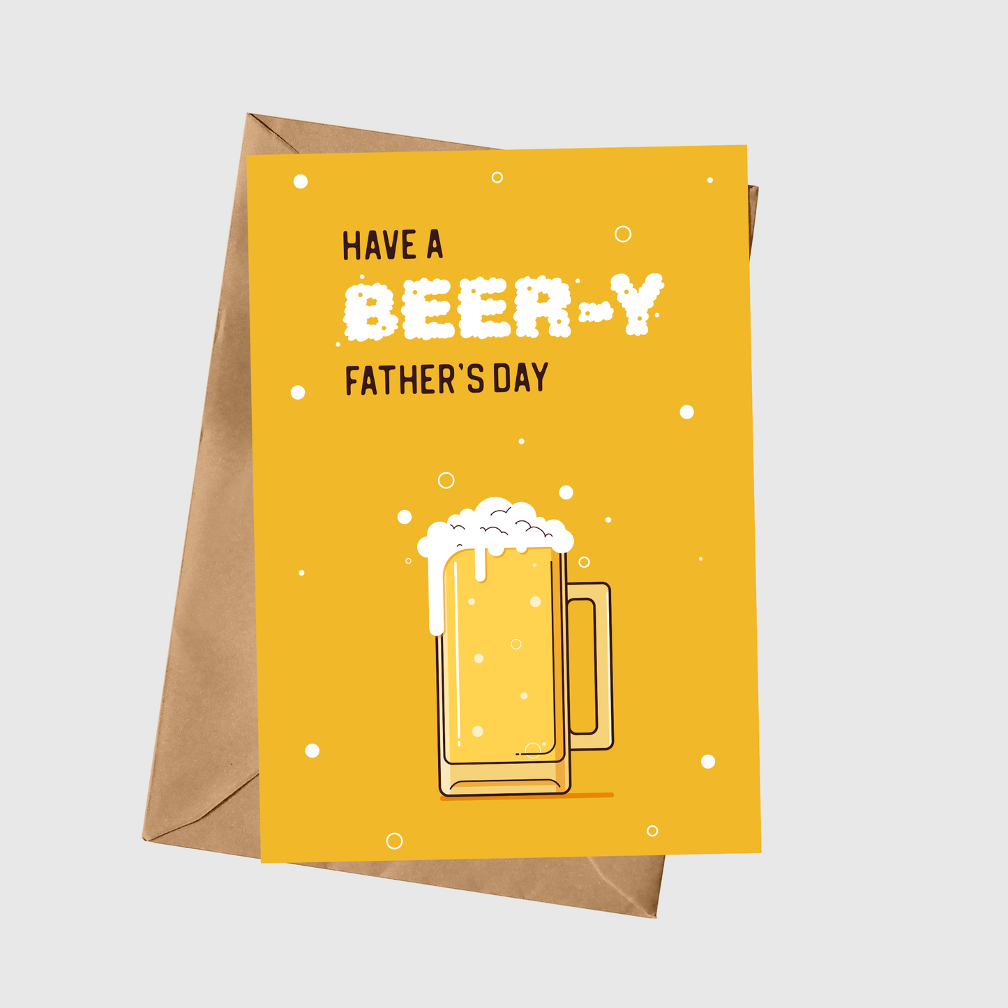 Have A BEER-Y Father's Day