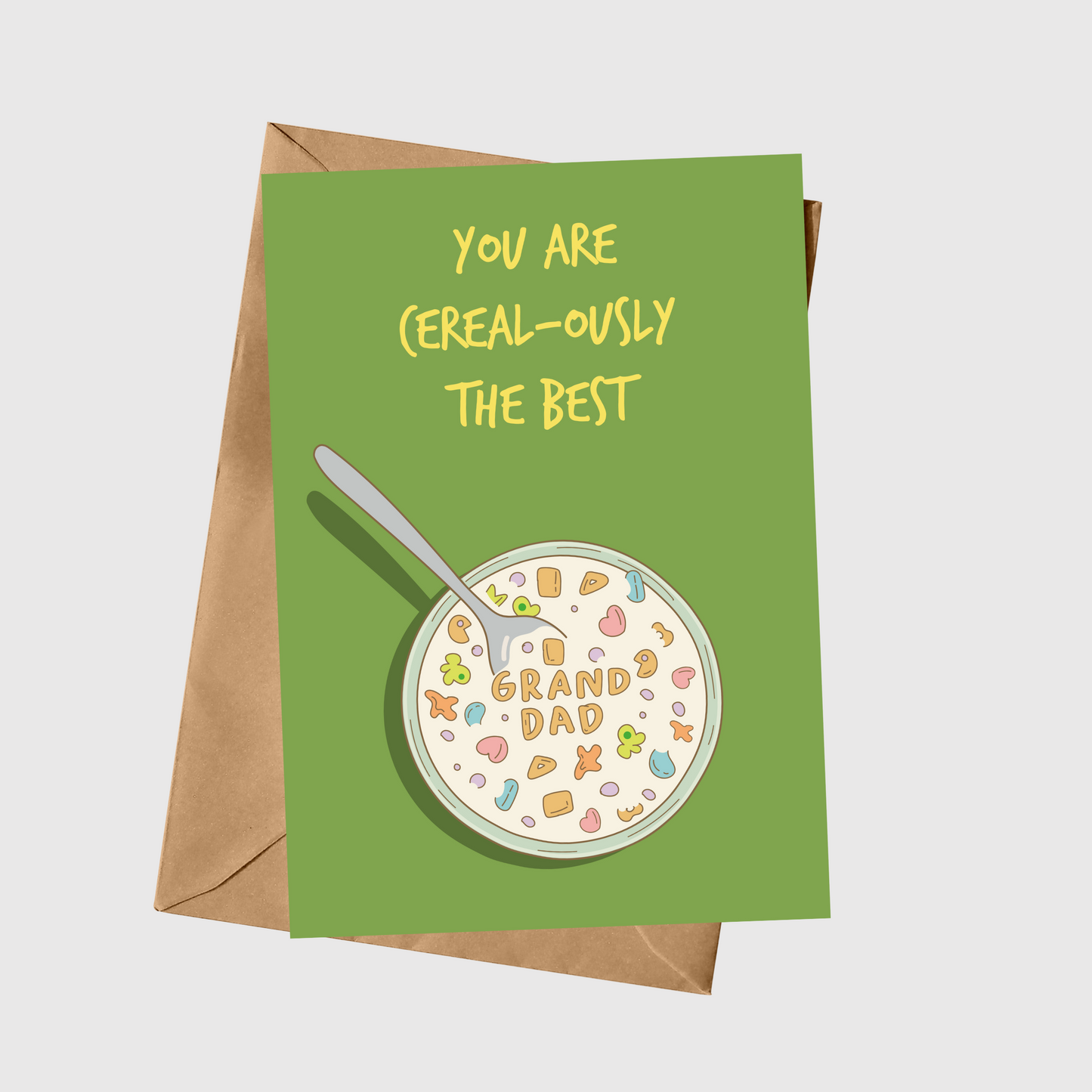 You Are Cereal-ously The Best Grandad