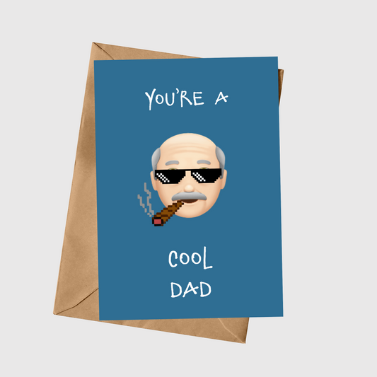 You're A Cool Dad