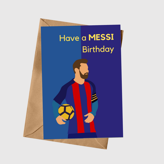 Have A Messi Birthday