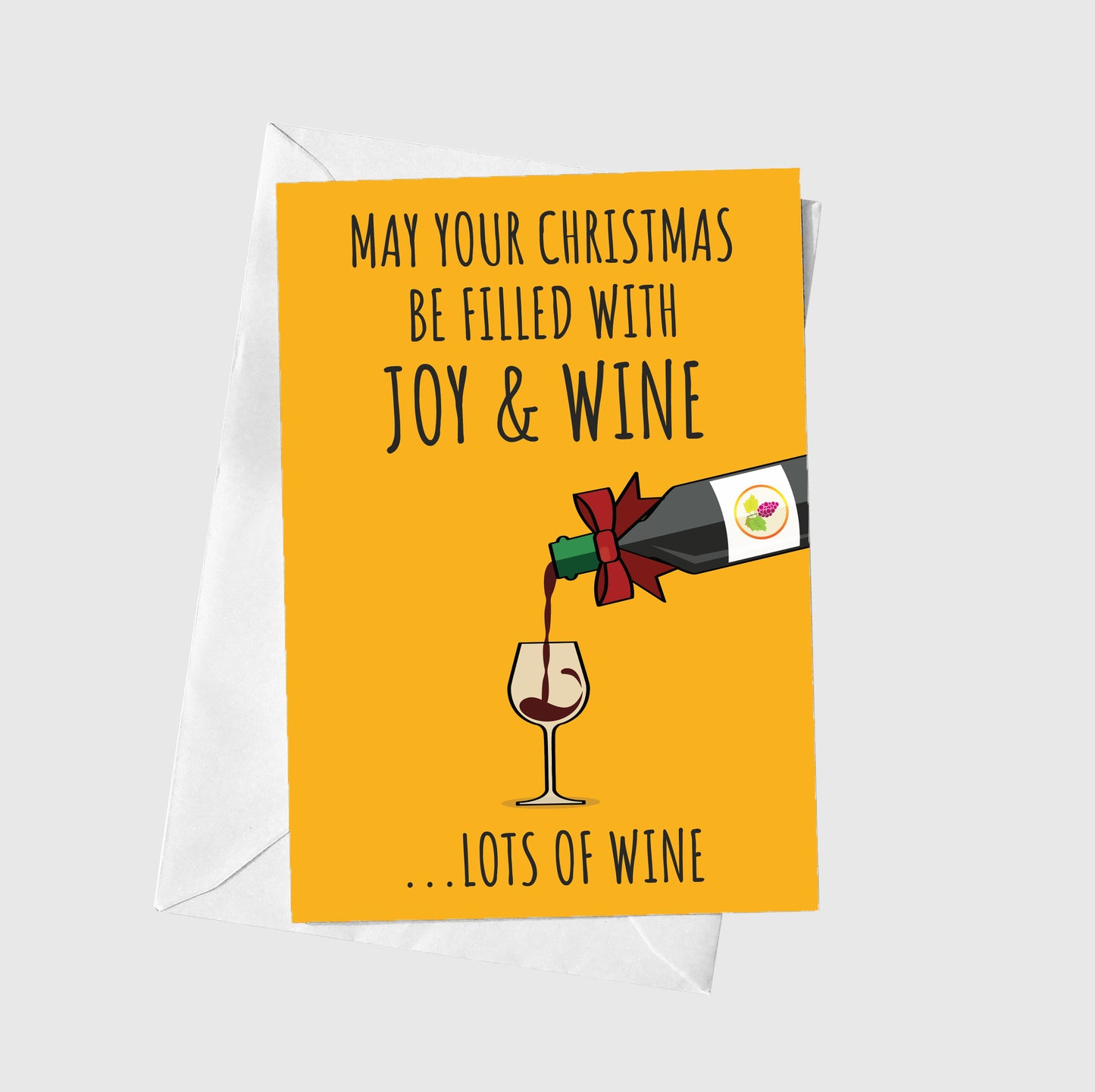 May Your Christmas Be Filled With Joy & Wine