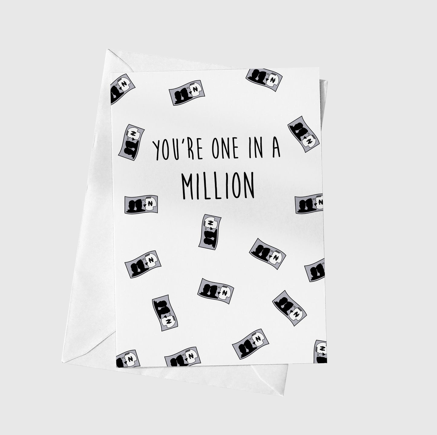 You're One In A Million