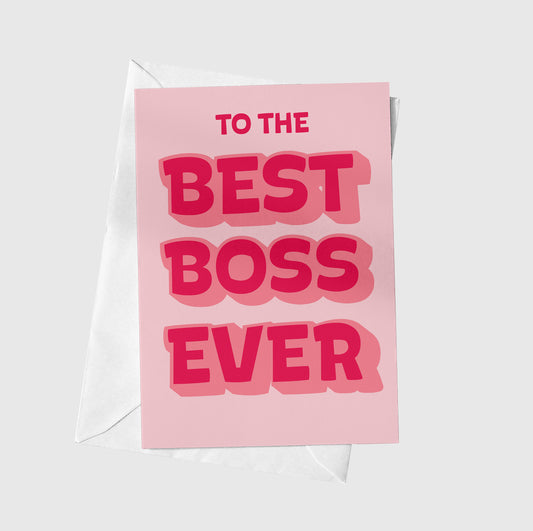 To The Best Boss Ever