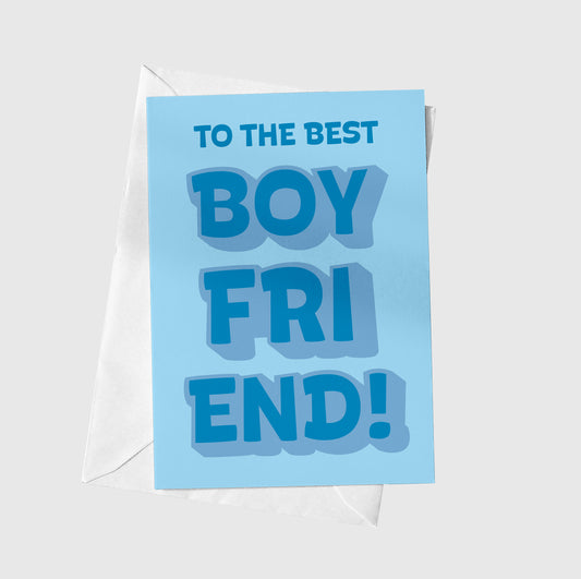 To The Best Boyfriend!