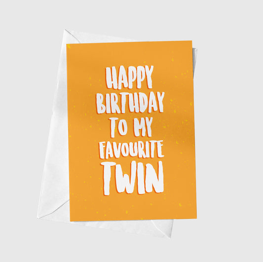 To My Favourite Twin
