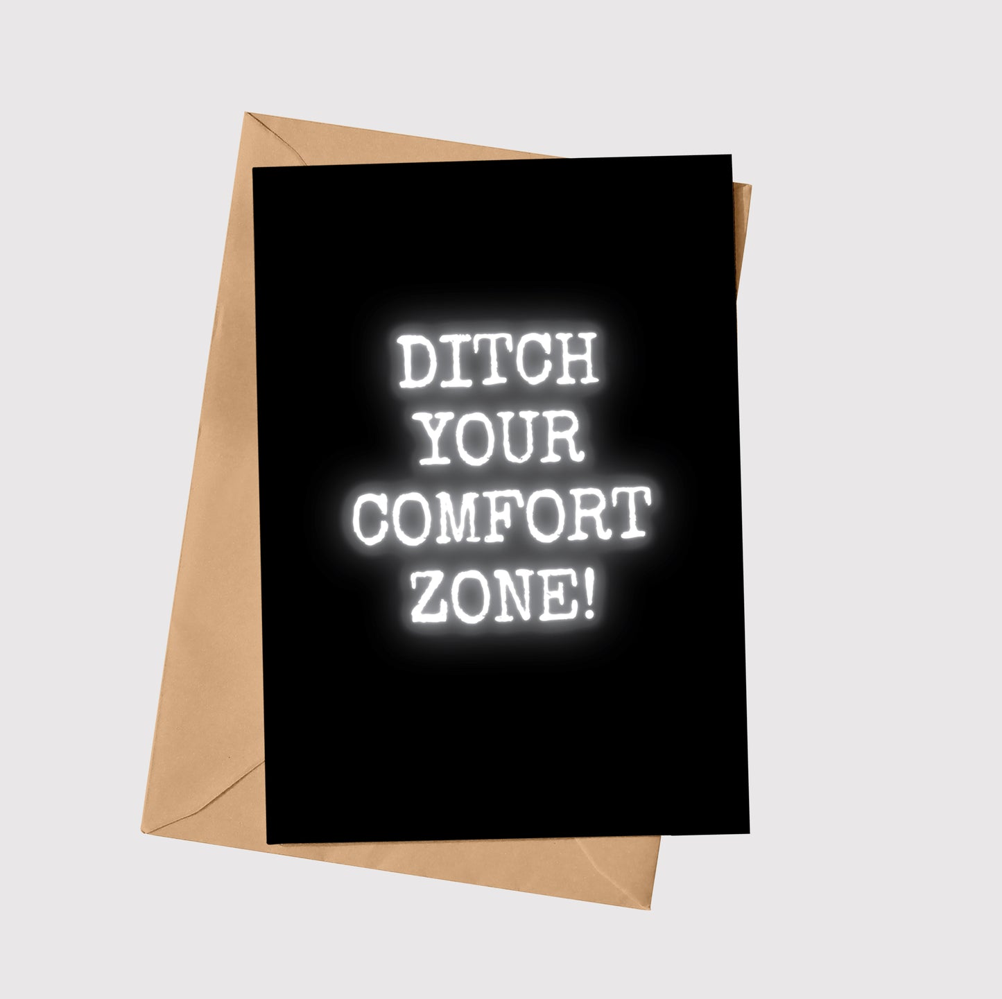 Ditch Your Comfort Zone!