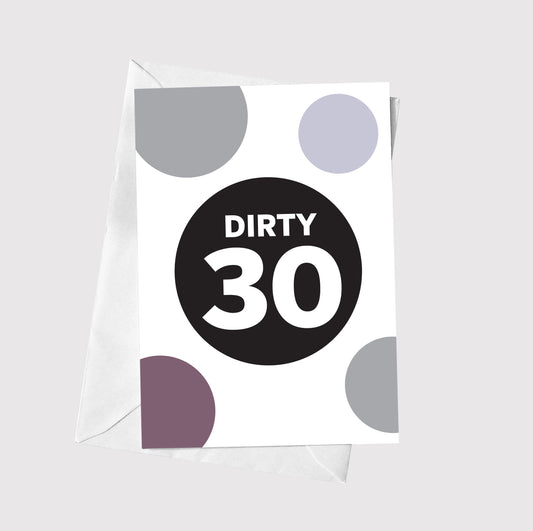 Dirty 30!