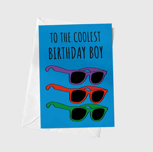 To the coolest birthday boy