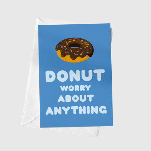 Donut Worry About Anything